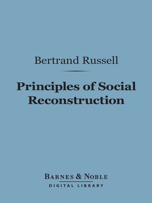 cover image of Principles of Social Reconstruction (Barnes & Noble Digital Library)